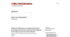Desktop Screenshot of miks.memokraat.ee